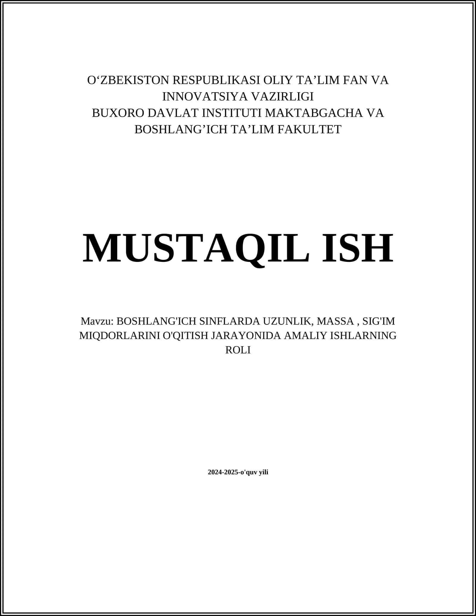BOSHLANG'ICH SINFLARDA UZUNLIK, MASSA, SIG'IM MIQDORLARINI O'QITISH JARAYONIDA AMALIY ISHLARNING ROLI 1