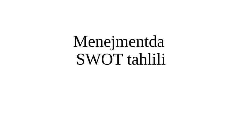 SWOT tahlili 1