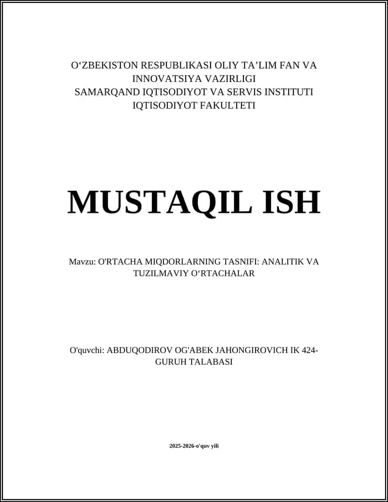 OʻRTACHA MIQDORLARNING TASNIFI: ANALITIK VA TUZILMAVIY OʻRTACHALAR 1