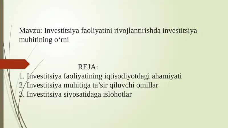 Investitsiya faoliyatini rivojlantirishda investitsiya muhitining o‘rni 1