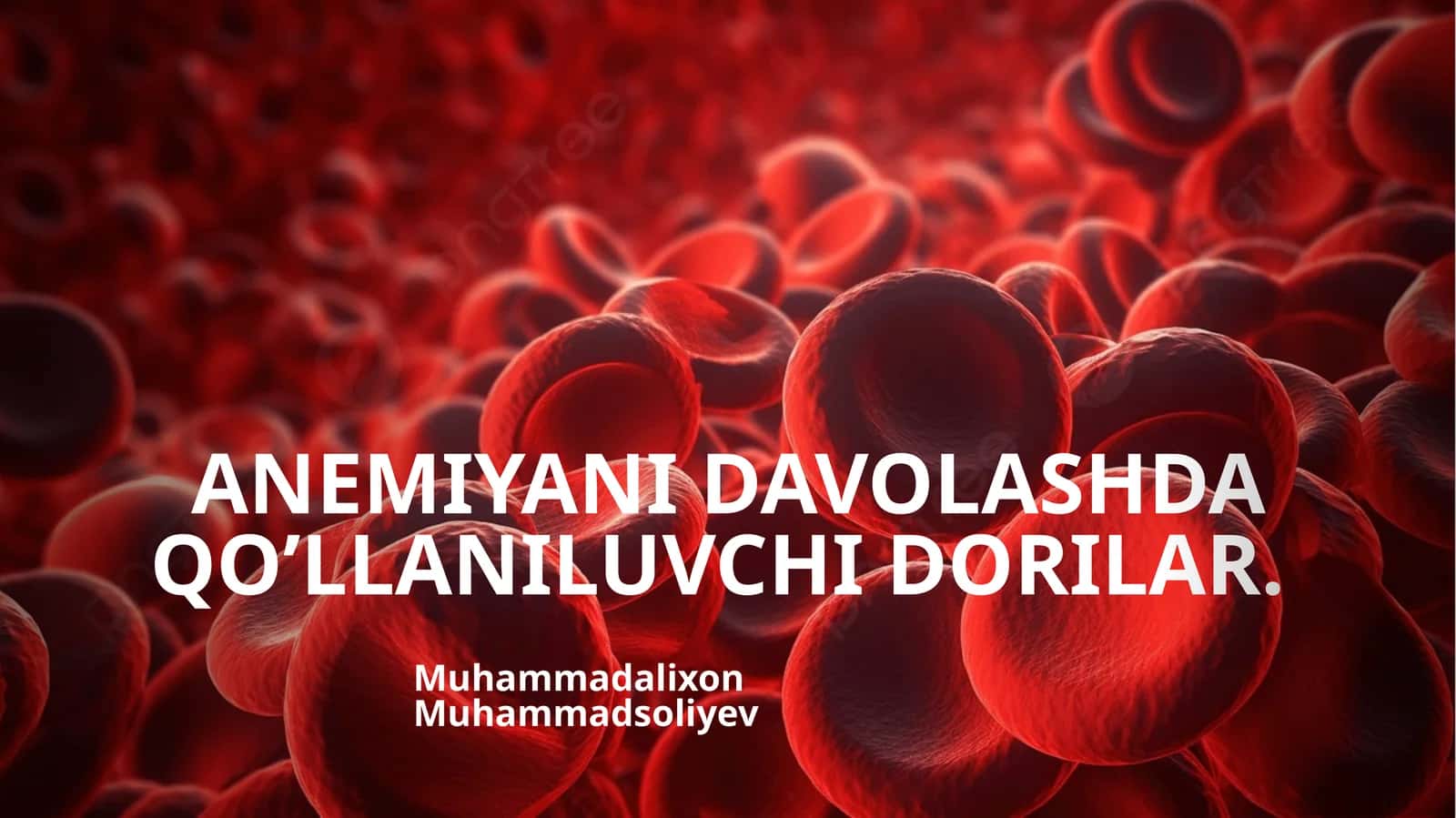 ANEMIYANI DAVOLASHDA QO’LLANILUVCHI DORILAR 1
