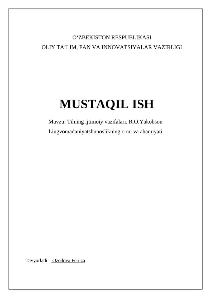 Tilning ijtimoiy vazifalari. R.O.Yakobson Lingvomadaniyatshunoslikning o'rni va ahamiyati 1