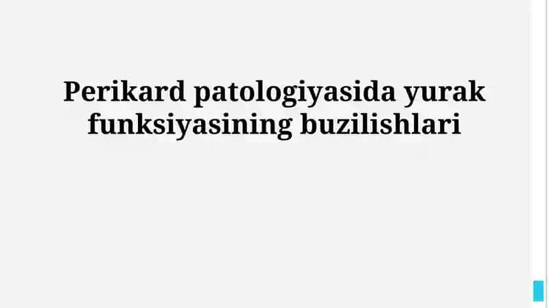 Perikard patologiyasida yurak funksiyasining buzilishlari