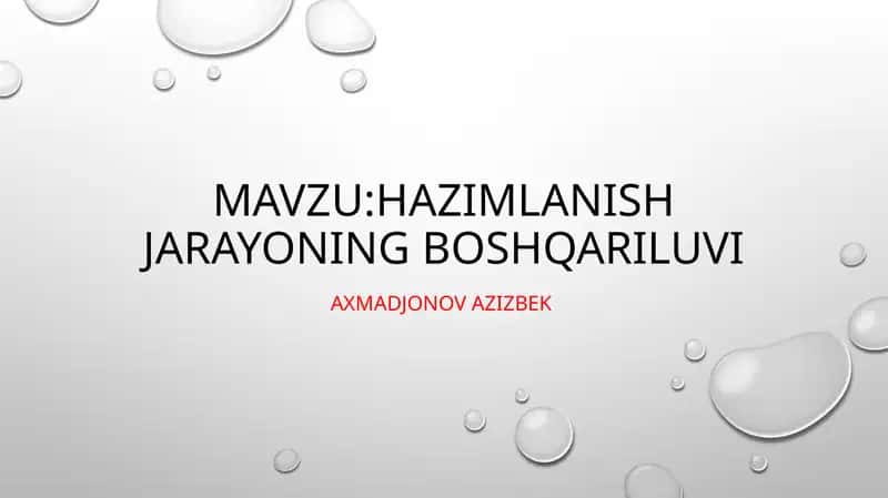 Hazimlanish jarayoning boshqariluvi 1