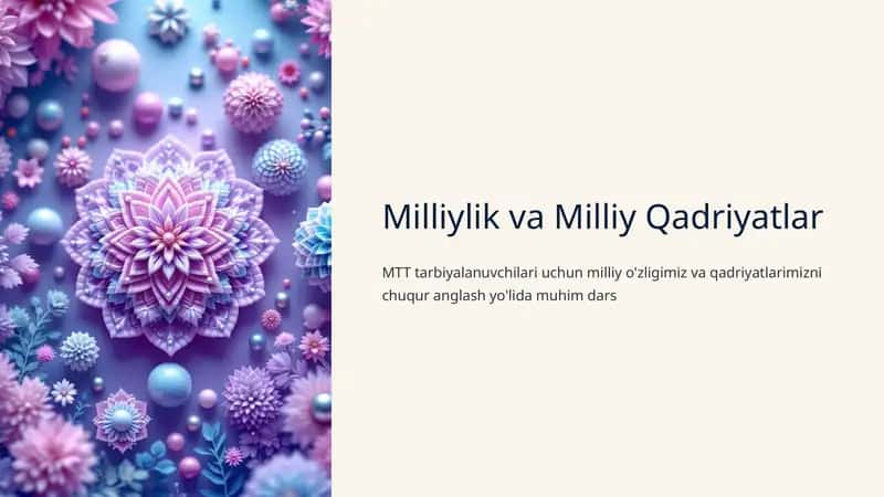 Milliylik va Milliy Qadriyatlar 1
