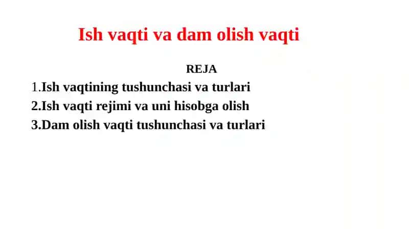 Ish vaqtivadamolish vaqti
