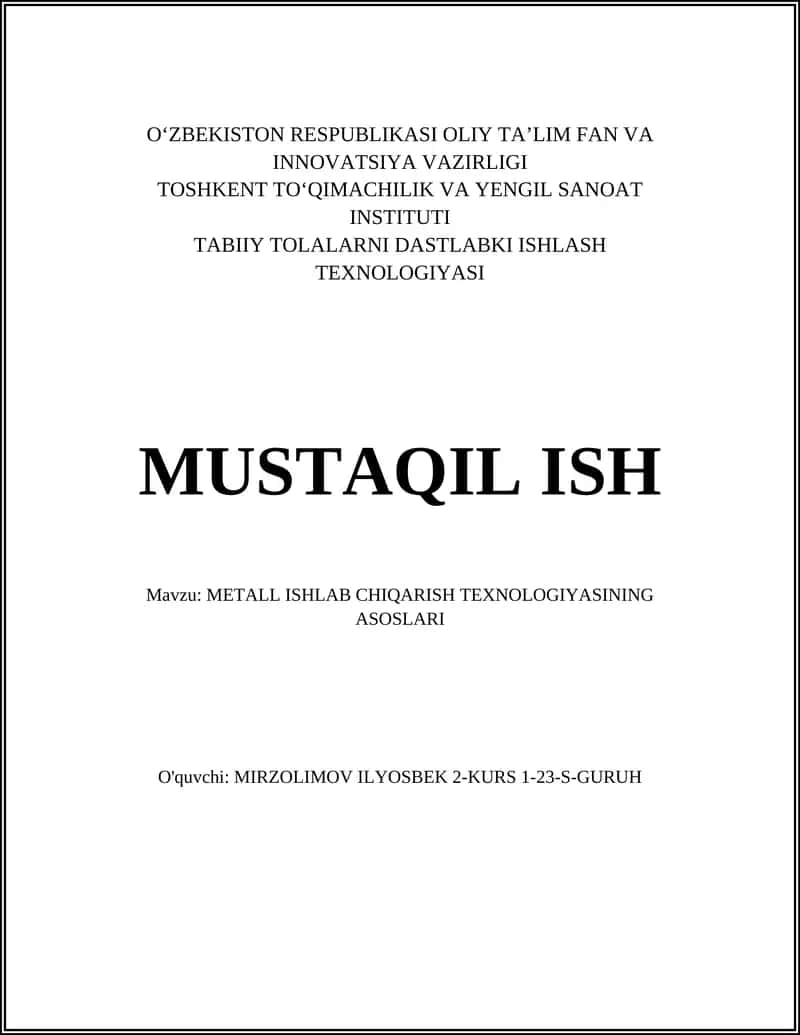 METALL ISHLAB CHIQARISH TEXNOLOGIYASINING ASOSLARI 1