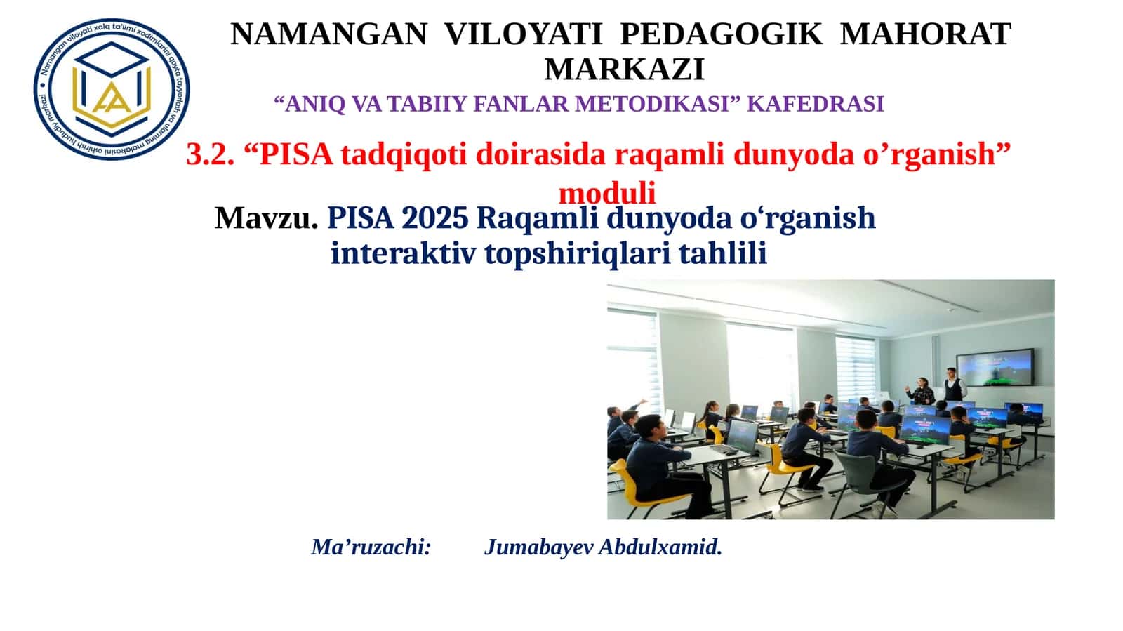 PISA 2025 Raqamli dunyoda o‘rganish interaktiv topshiriqlar tahlili 1
