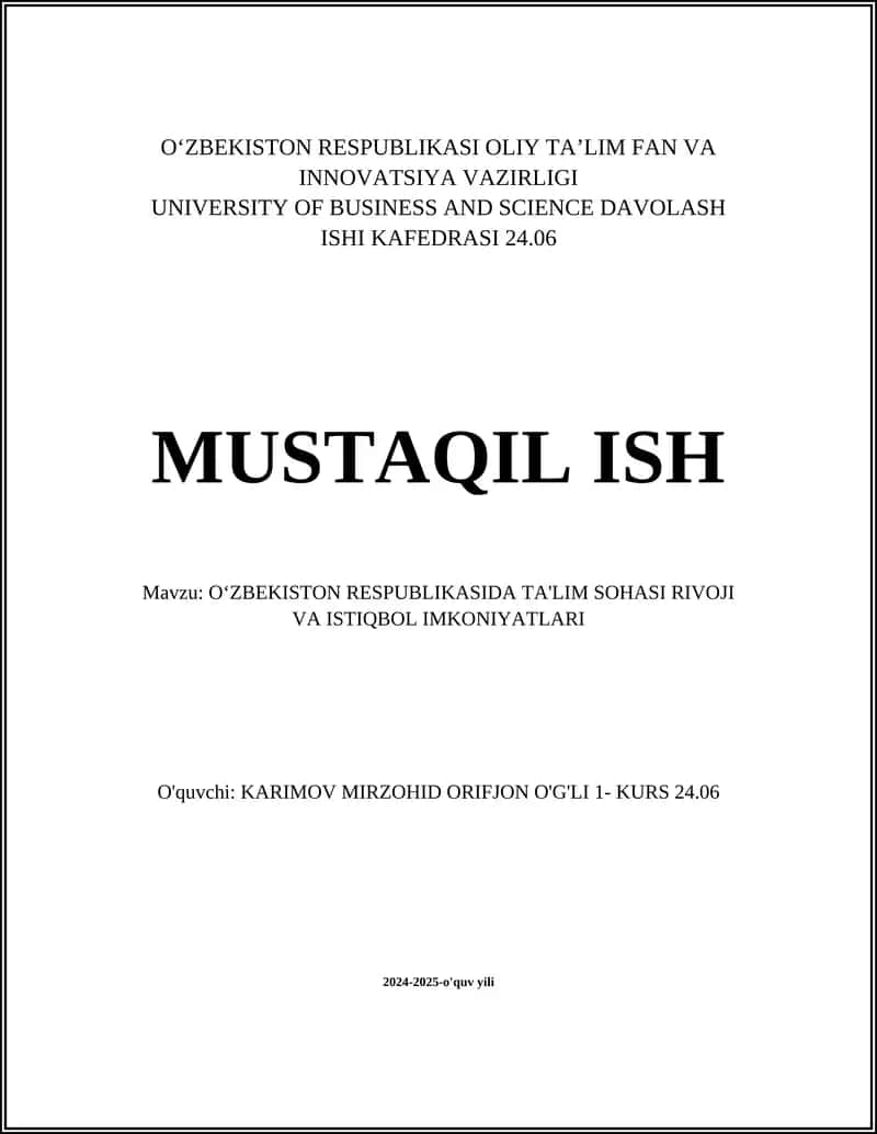 O'zbekiston Respublikasida Ta'lim Sohasi Rivoji va Istiqbol Imkoniyatlari 1