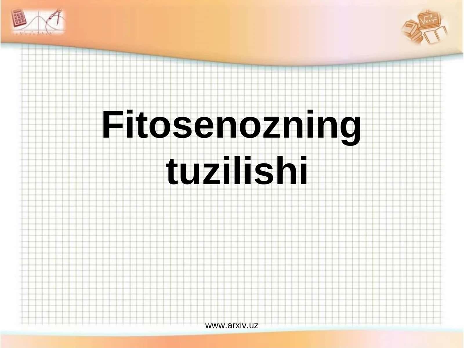 Fitosenozningtuzilishi 1