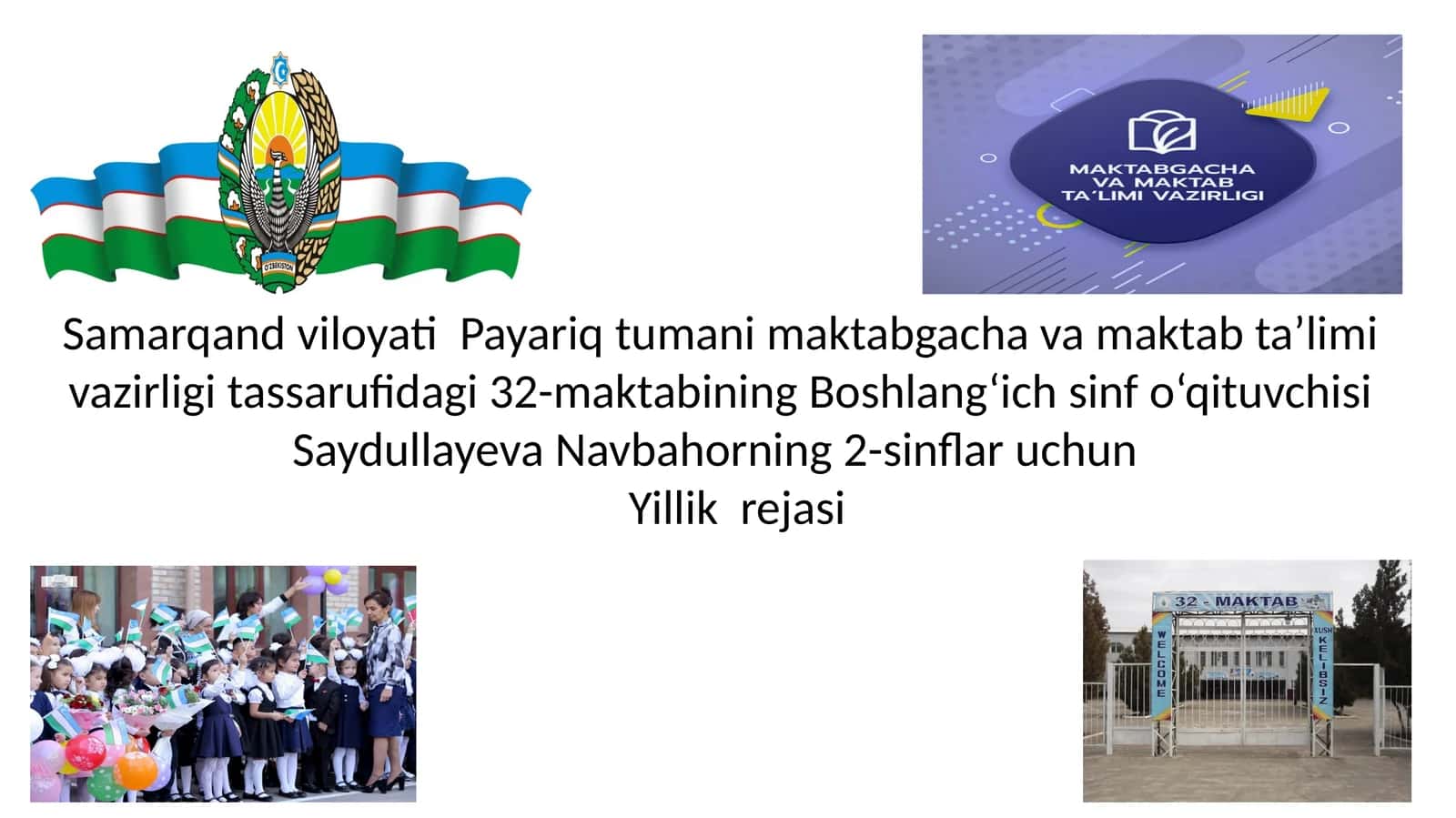 2-sinflar uchun Yillik rejasi 1