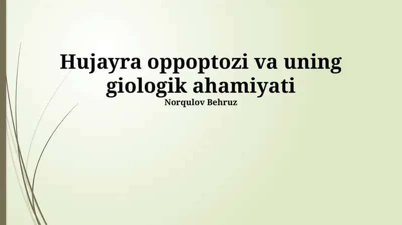 Hujayra oppoptozi va uning giologik ahamiyati 1