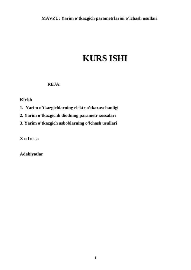Yarim o’tkazgich parametrlarini o’lchash usullari 1