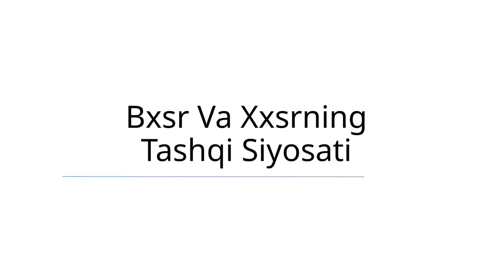 Bxsr Va Xxsrning Tashqi Siyosati 1