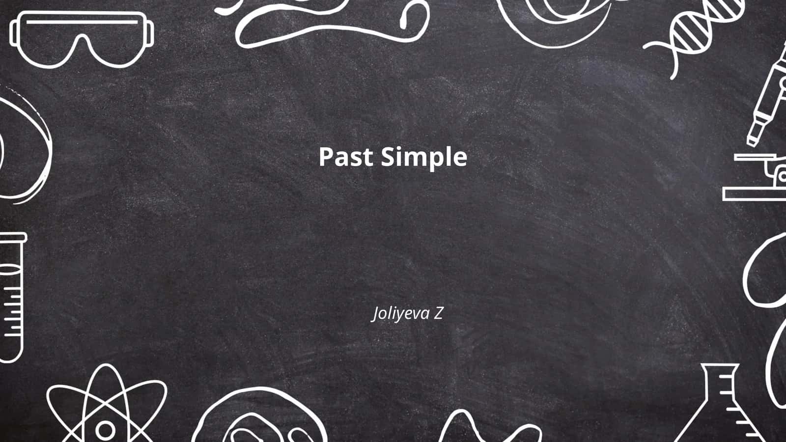 Past Simple 1