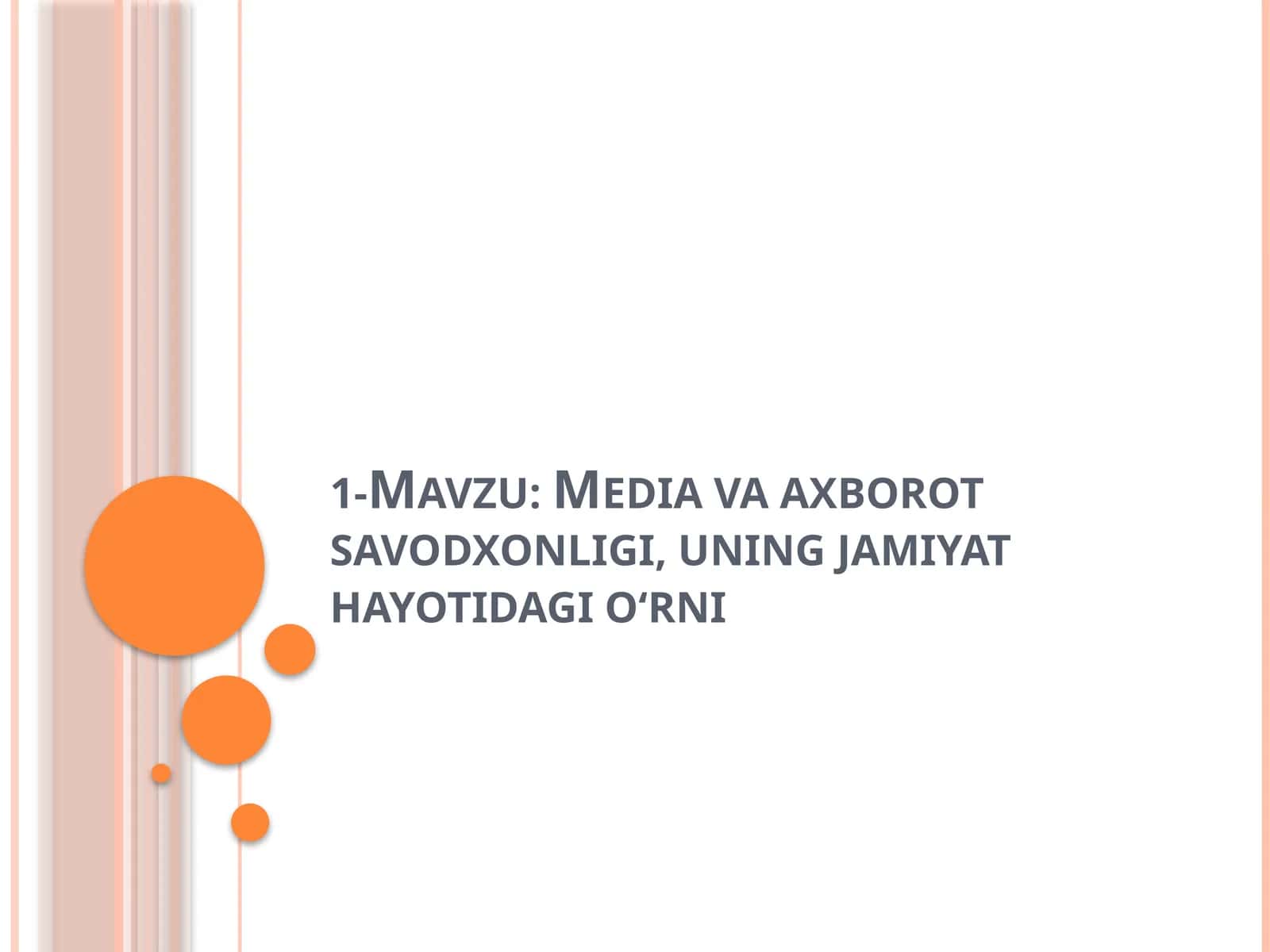 Media va axborot savodxonligi va uning jamiyatdagi o'rni 1