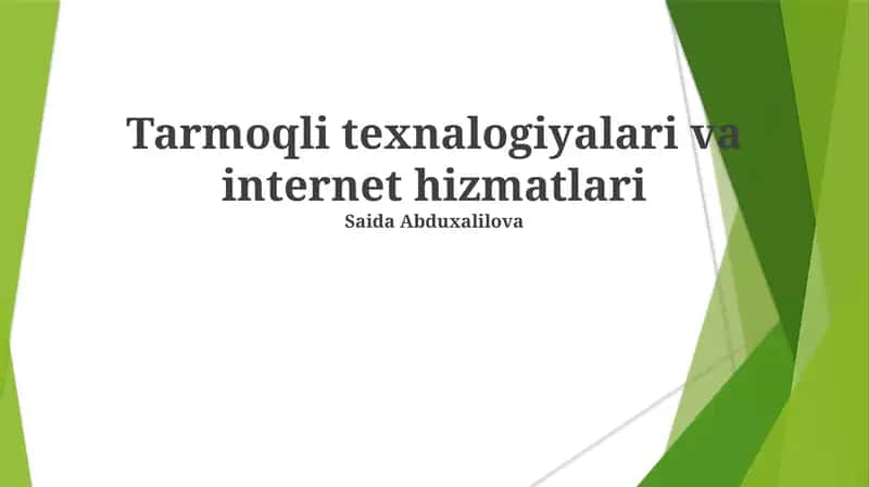 Tarmoqli texnalogiyalari va internet hizmatlari 1