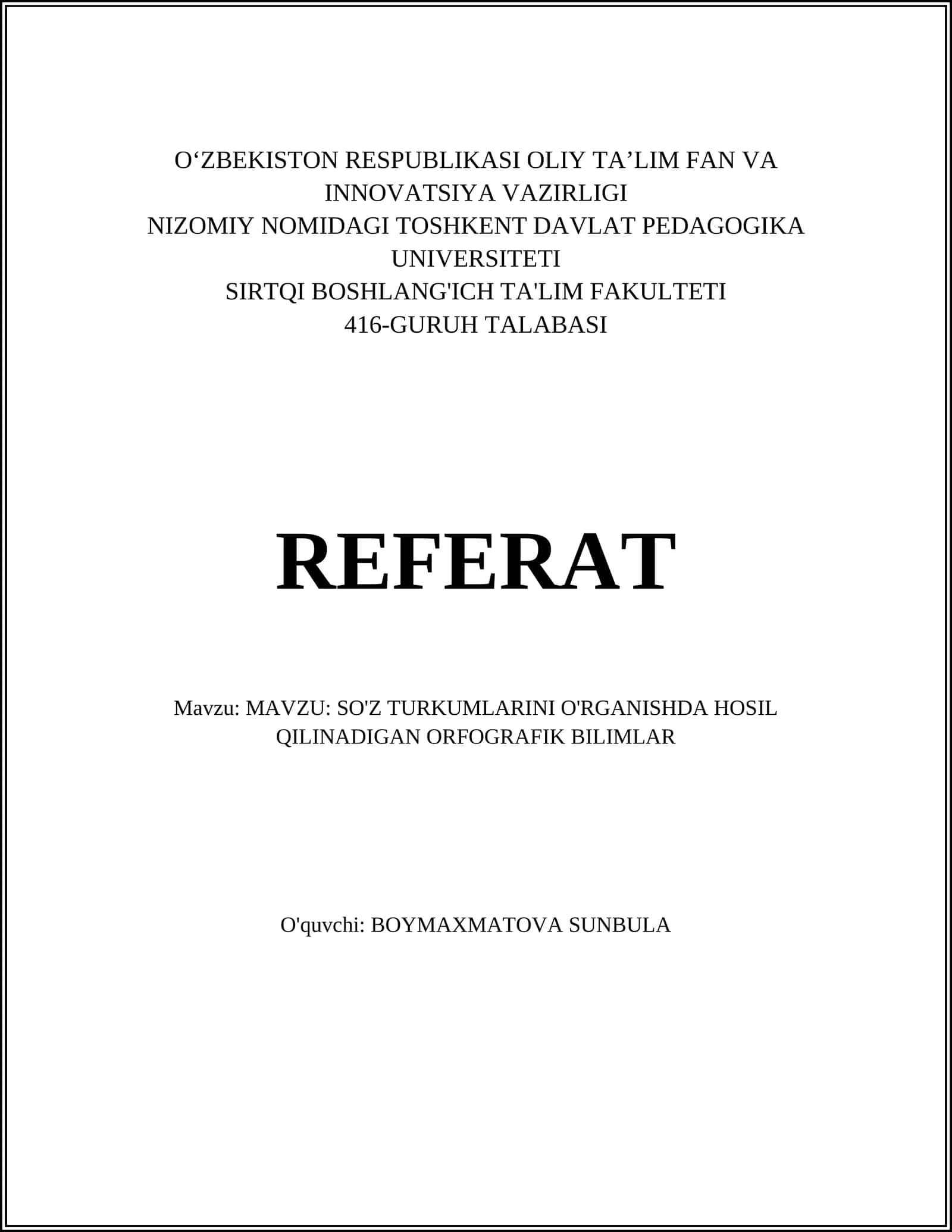 SO'Z TURKUMLARINI O'RGANISHDA HOSIL QILINADIGAN ORFOGRAFIK BILIMLAR 1