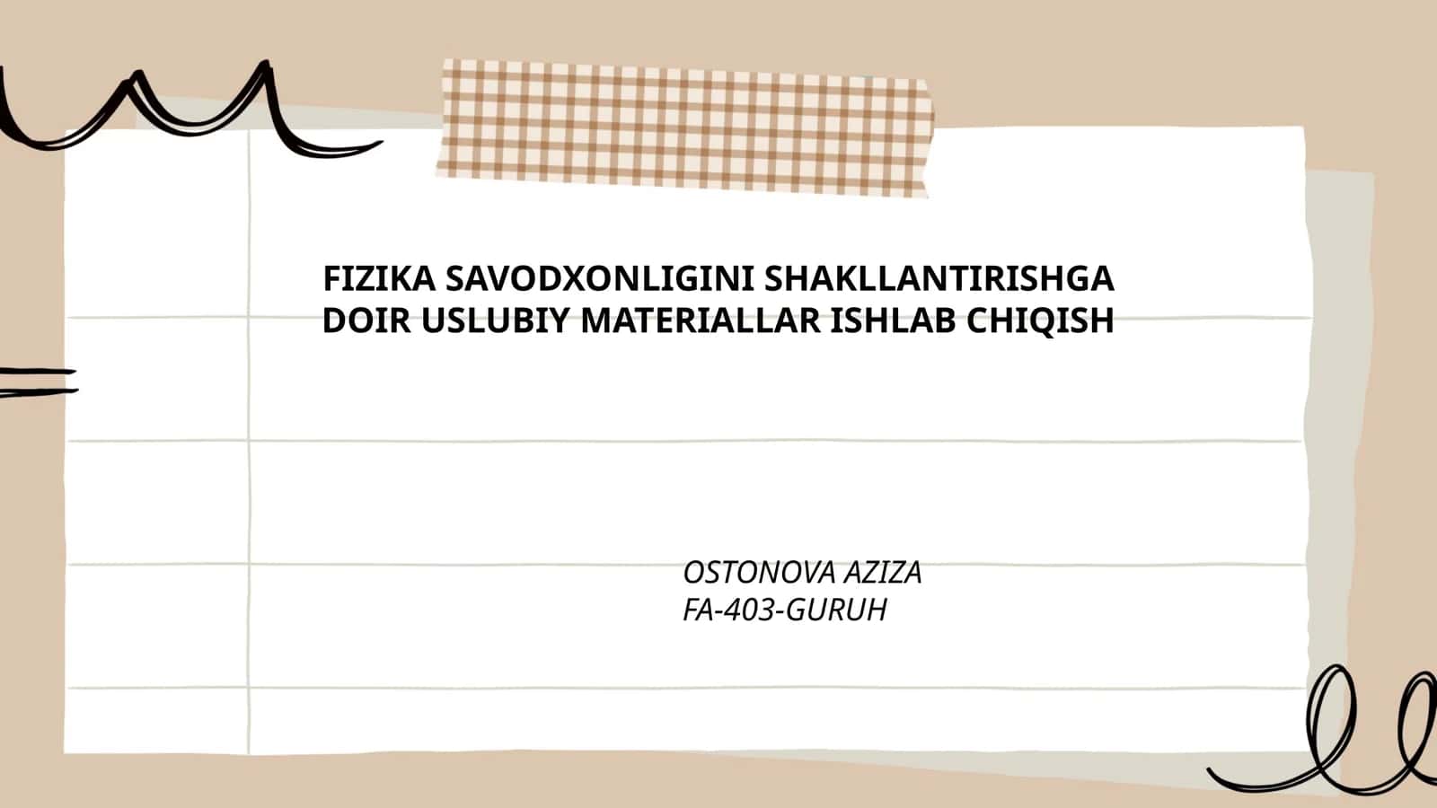 FIZIKA SAVODXONLIGINI SHAKLLANTIRISHGA DOIR USLUBIY MATERIALLAR ISHLAB CHIQISH OSTONOVA AZIZA 1