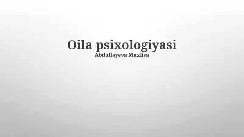 Oila psixologiyasi 1