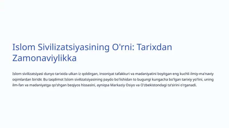 Islom Sivilizatsiyasining O'rni: Tarixdan Zamonaviylikka 1