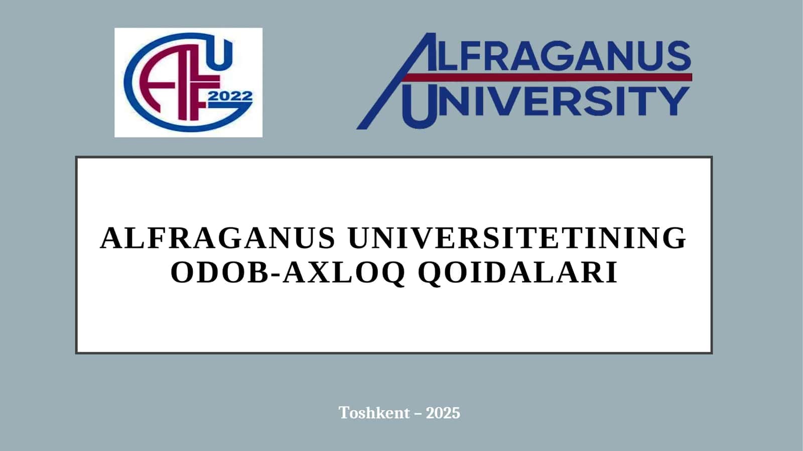 Alfrаgаnusuniversitetiningodob-axloqqoidalari 1