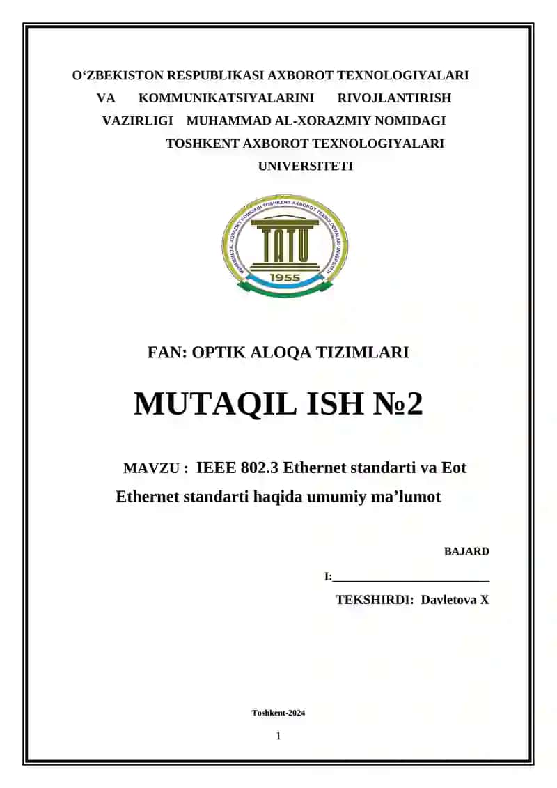 IEEE 802.3 Ethernet standarti va Eot Ethernet standarti haqida umumiy maʼlumot