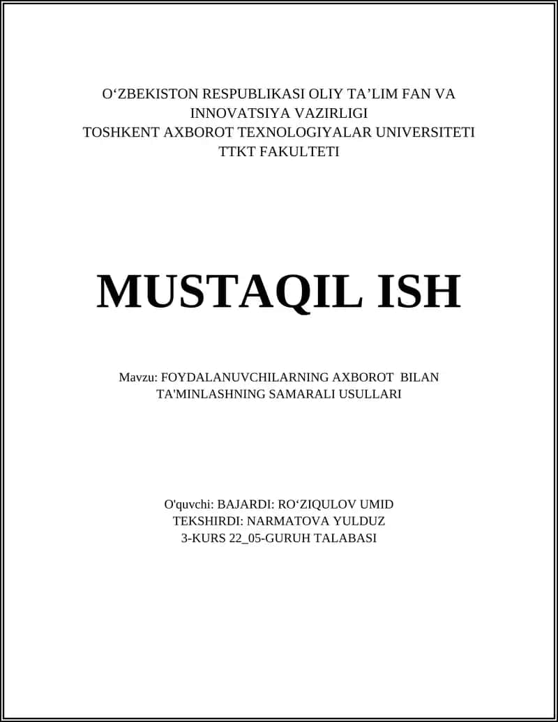 FOYDALANUVCHILARNING AXBOROT BILAN TA'MINLASHNING SAMARALI USULLARI 1