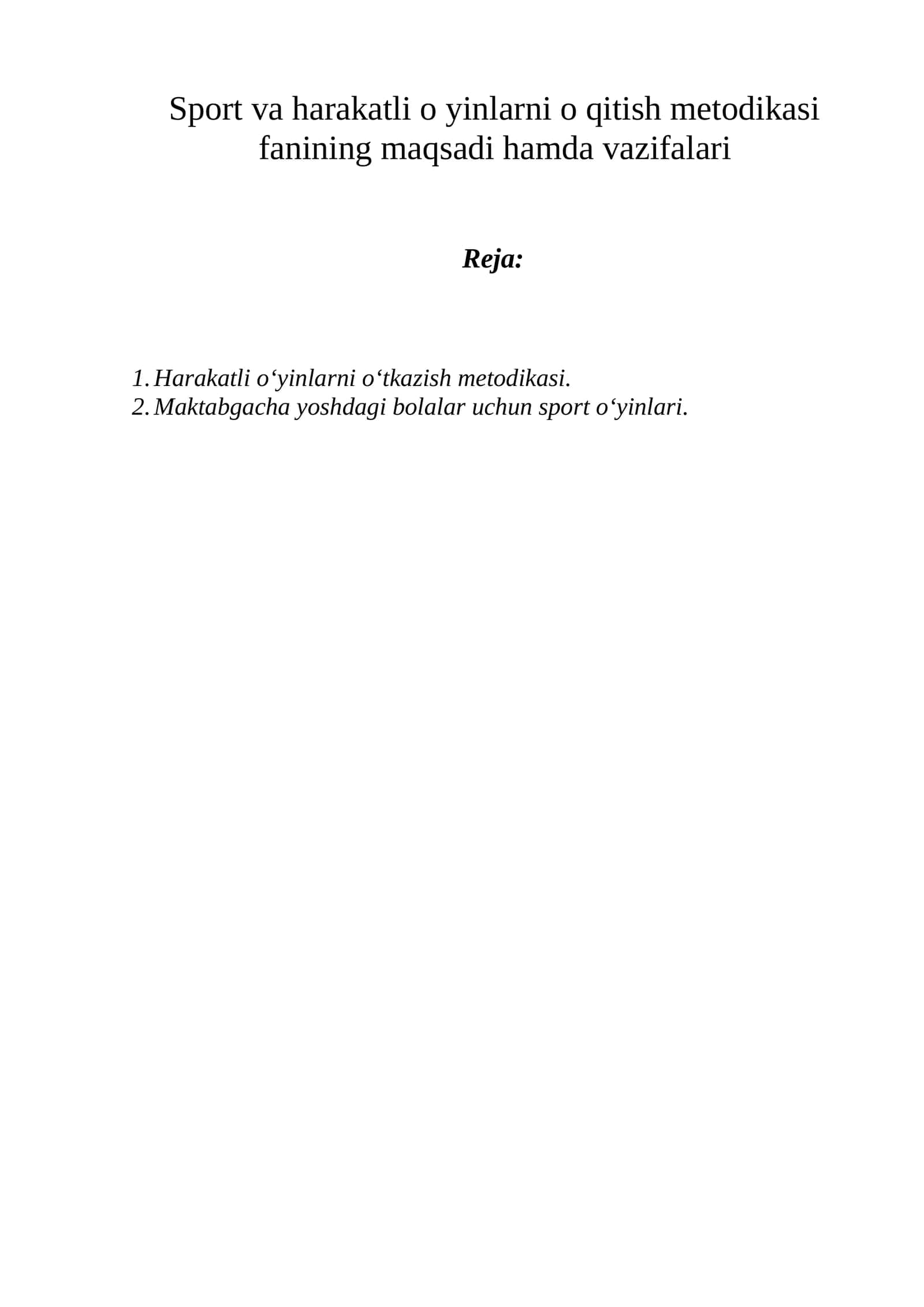 Sport va harakatli o'yinlarni o'qitish metodikasi 1
