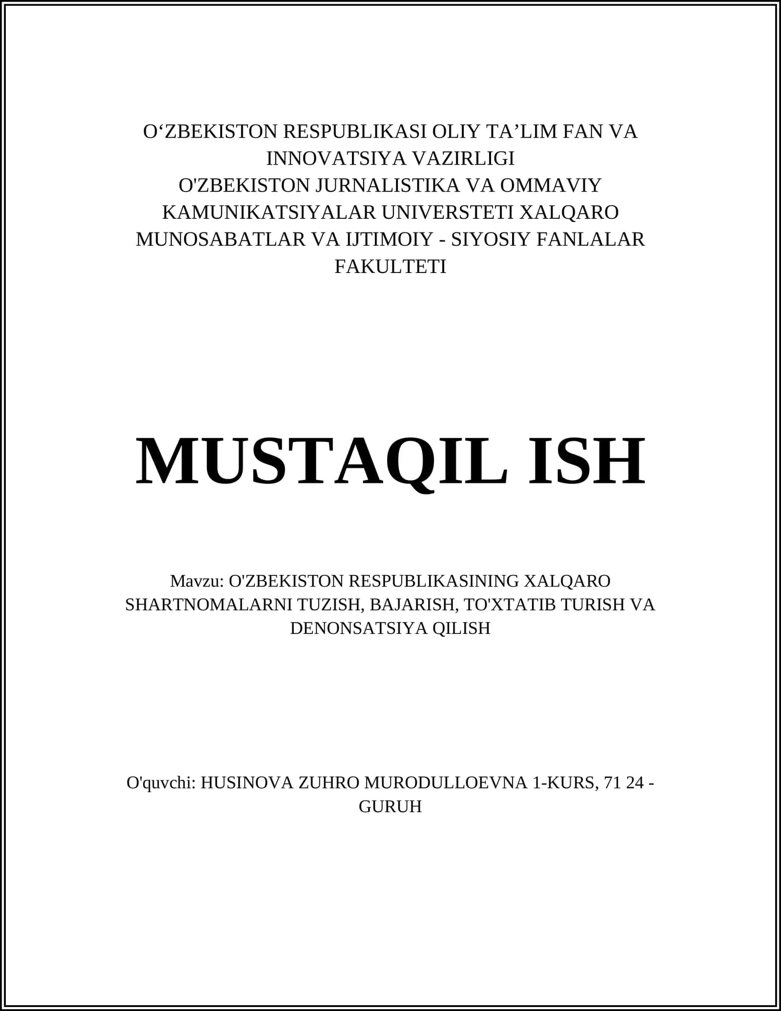 O'ZBEKISTON RESPUBLIKASI XALQARO SHARTNOMALARNI TUZISH, BAJARISH, TO'XTATIB TURISH VA DENONSATSIYA QILISH 1