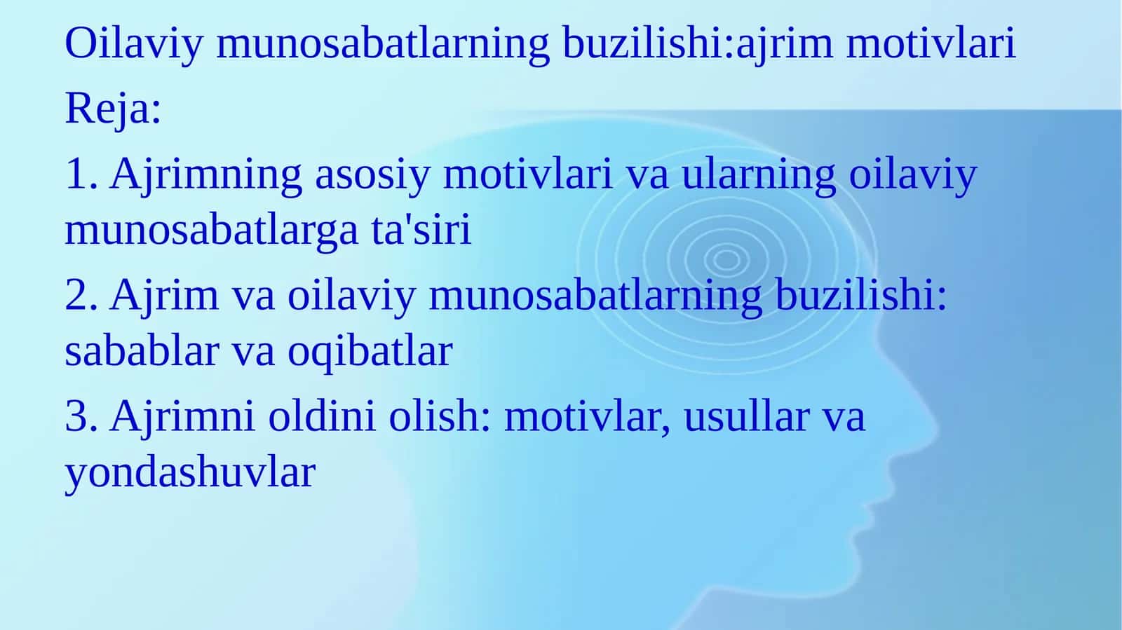 Oilaviy munosabatlarning buzilishi:ajrim motivlari 1