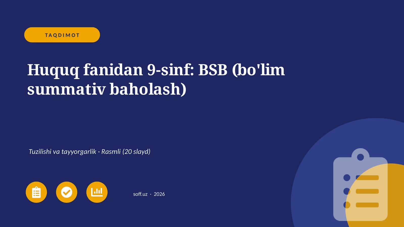 Huquq fanidan 9-sinf: BSB (bo'lim summativ baholash) 1