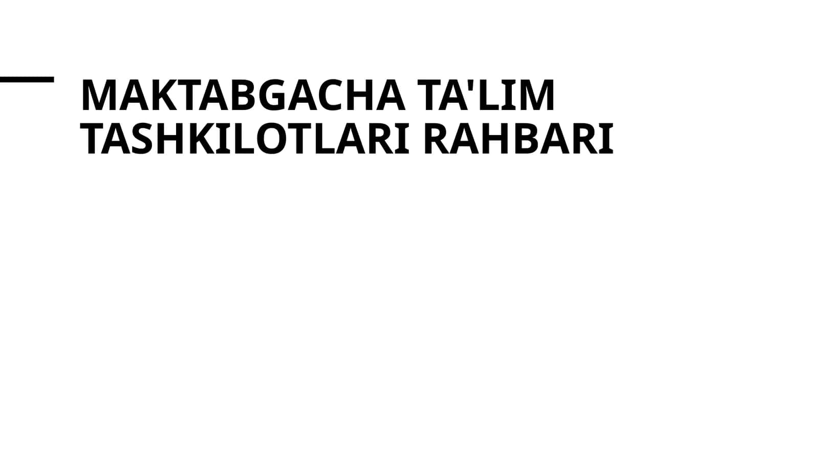 Maktabgacha ta'lim tashkilotlari rahbari 1