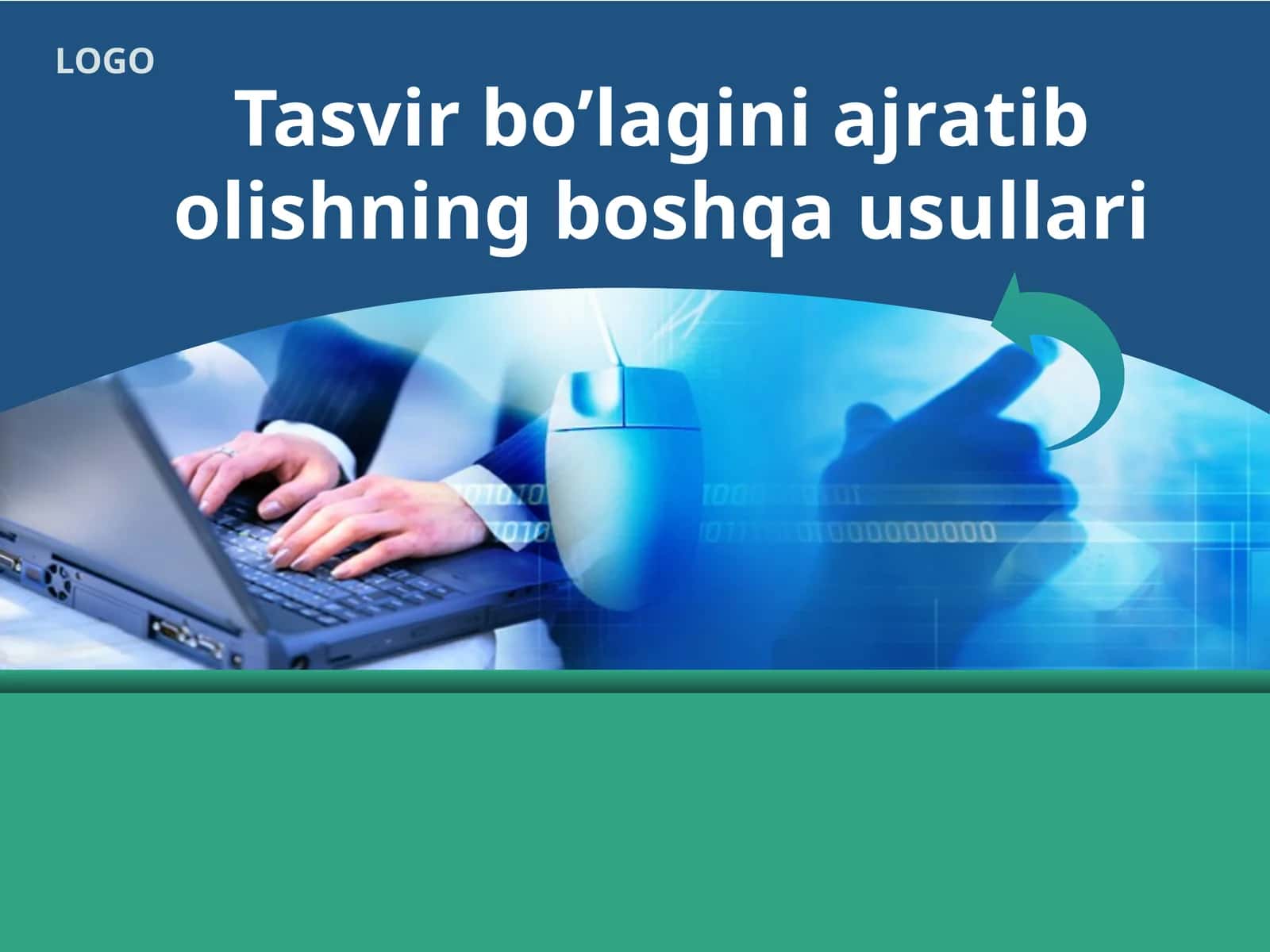 Tasvir bo’lagini ajratib olishning boshqa usullari 1