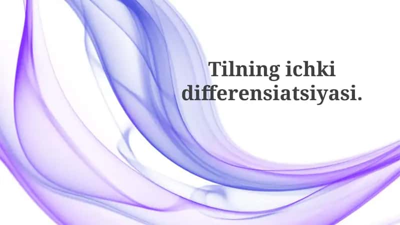 Tilningichkidifferensiatsiyasi 1