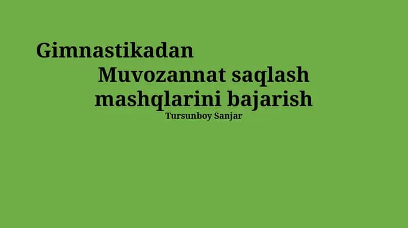Muvozannat saqlash mashqlarini bajarish 1