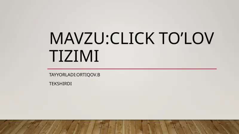 Click to’lov tizimi 1