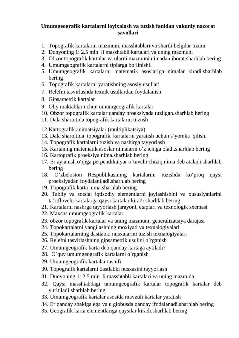 Umumgeografik kartalarni loyixalash va tuzish fanidan yakuniy nazorat savollari 1
