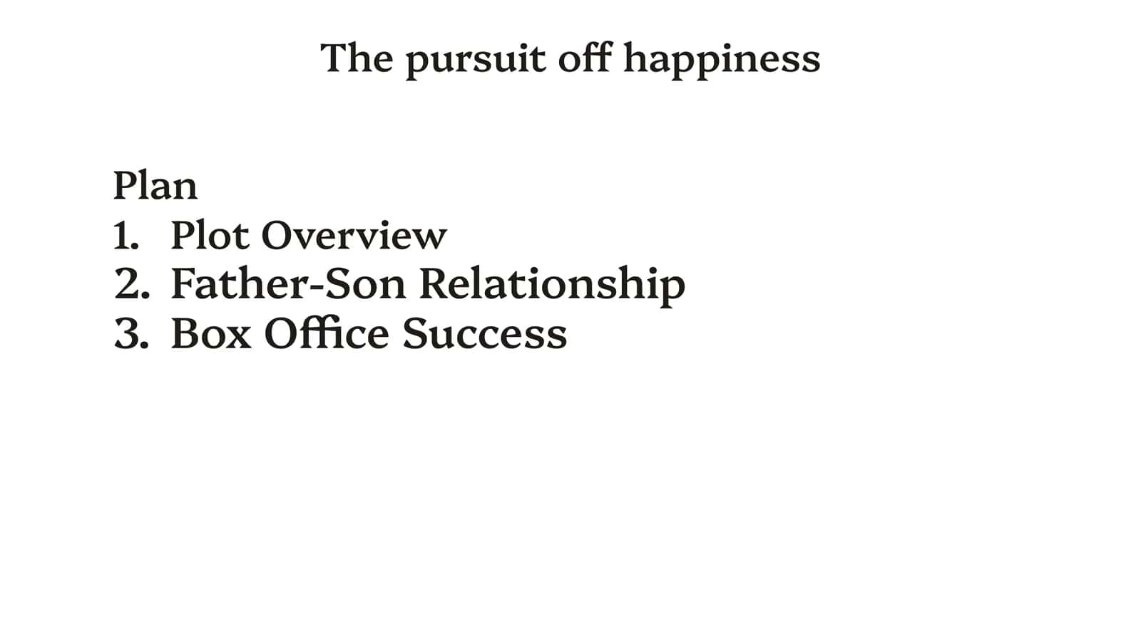 The pursuit off happiness 1