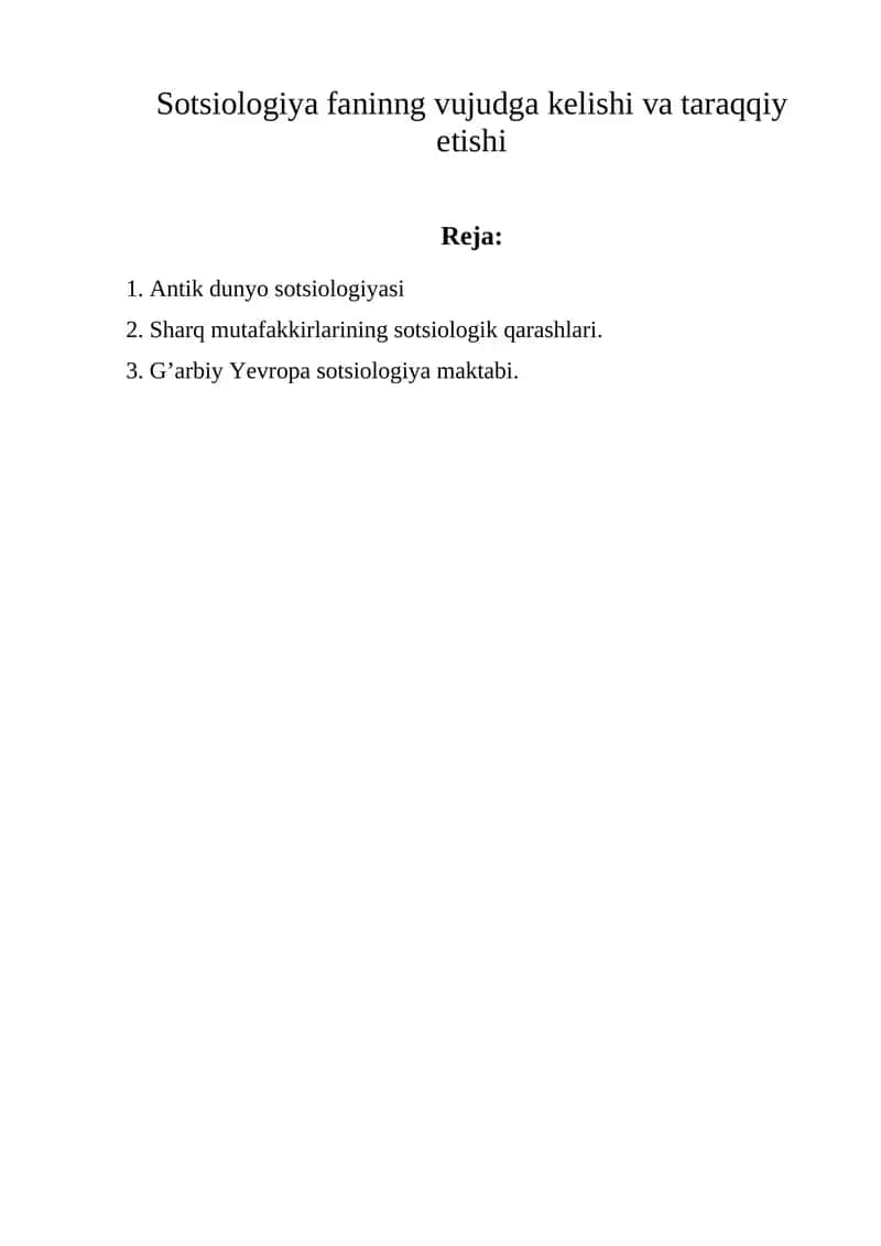 Sotsiologiya fanining vujudga kelishi va taraqqiy etishi 1
