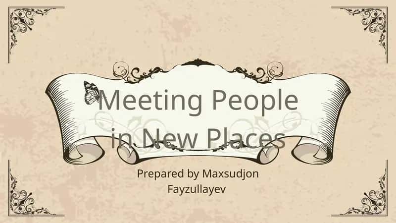 Meeting people in new places 1