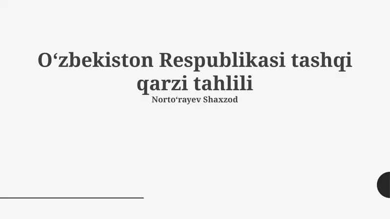 Oʻzbekiston Respublikasi tashqi qarzi tahlili 1