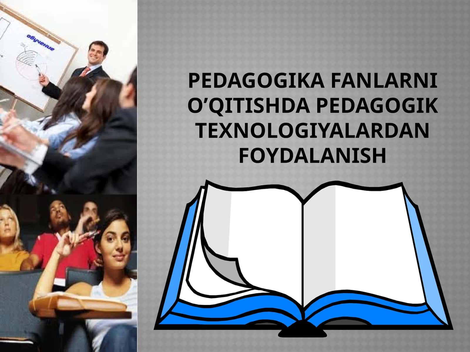 PEdagogika fanlarni o’qitishda pedagogik texnologiyalardan foydalanish 1
