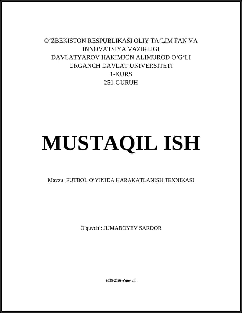 FUTBOL OʻYINIDA HARAKATLANISH TEXNIKASI 1