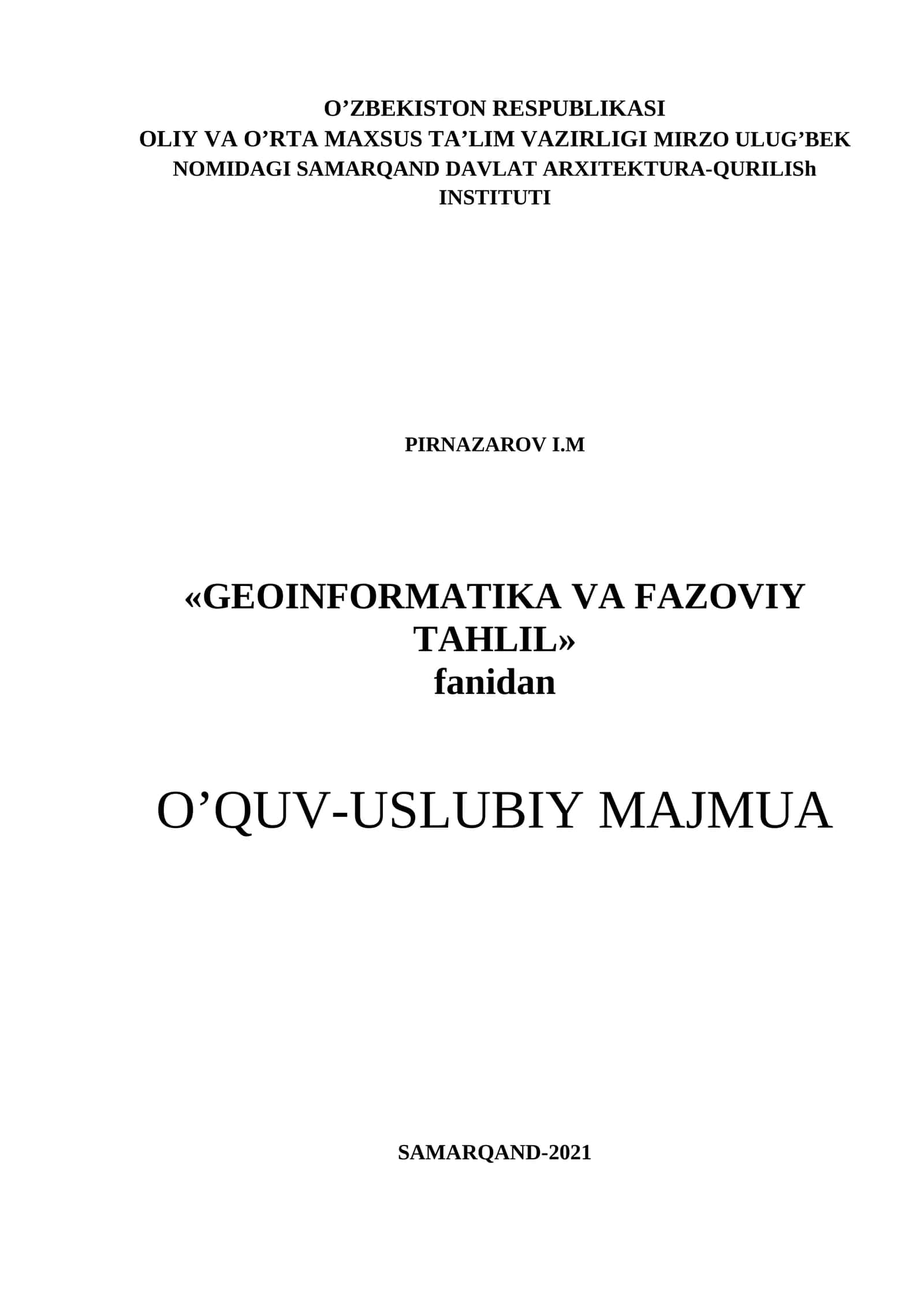 GEOINFORMATIKA VA FAZOVIY TAHLIL fanidan O’QUV-USLUBIY MAJMUA 1