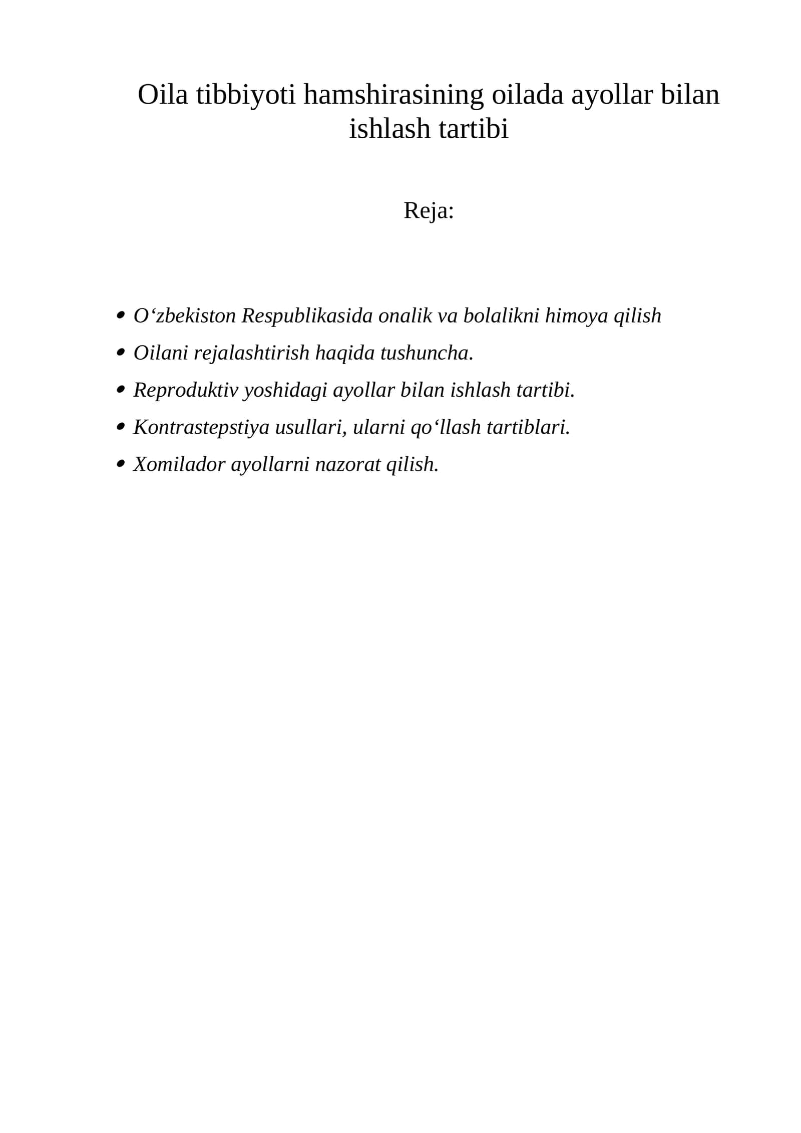 Oila tibbiyoti hamshirasining oilada ayollar bilan ishlash tartibi 1