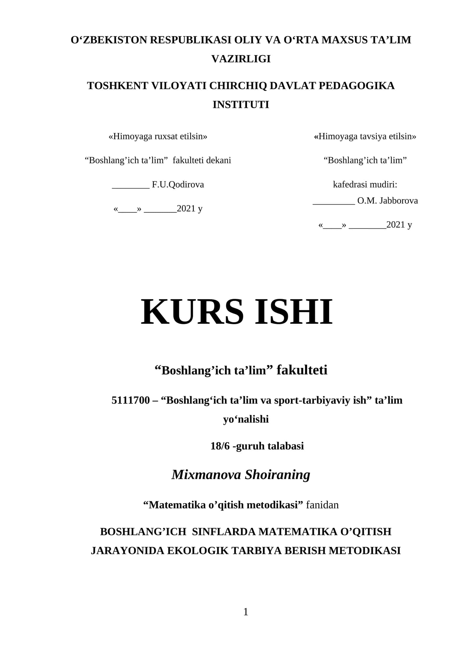 BOSHLANG’ICH SINFLARDA MATEMATIKA O’QITISH JARAYONIDA EKOLOGIK TARBIYA BERISH METODIKASI 1