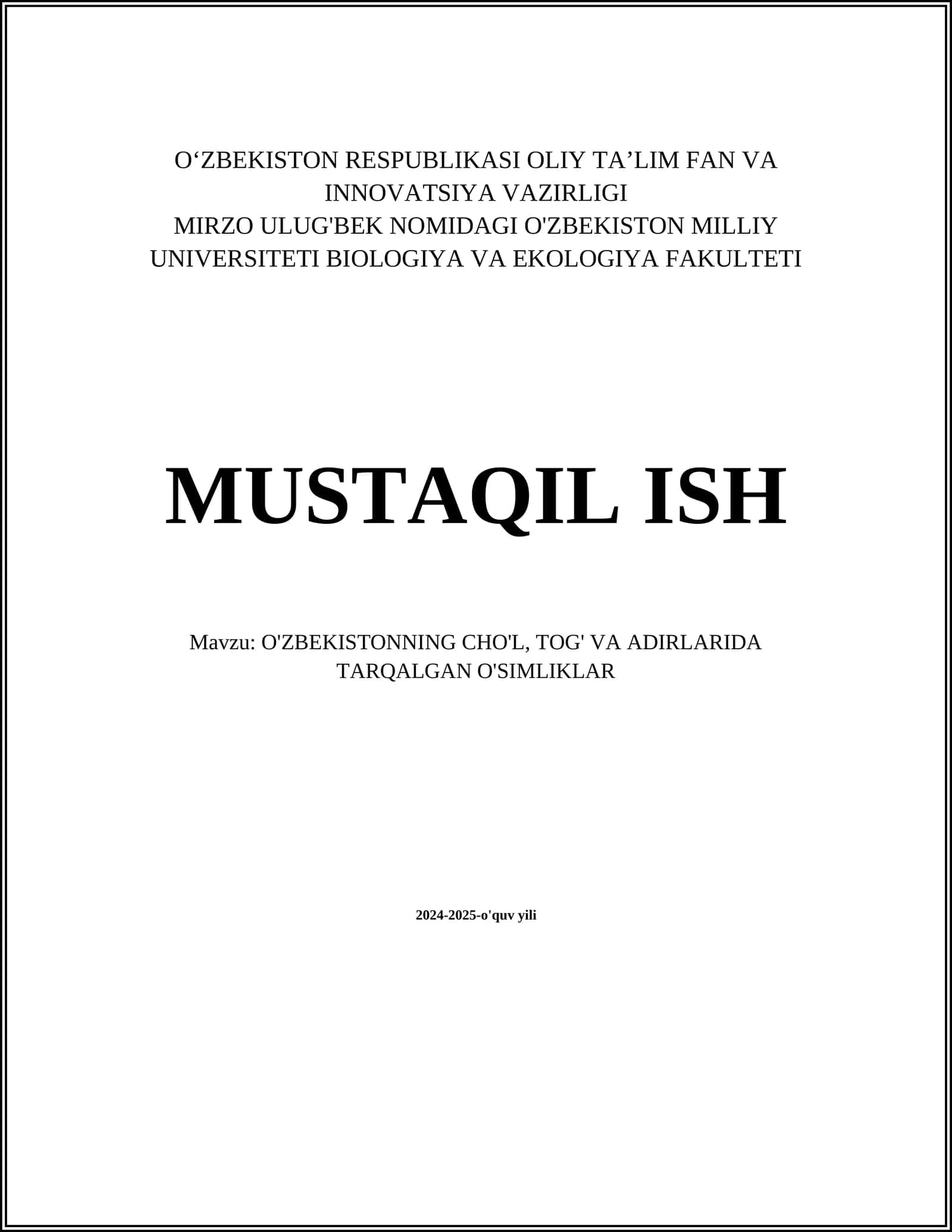 O'ZBEKISTONNING CHO'L, TOG' VA ADIRLARIDA TARQALGAN O'SIMLIKLAR 1