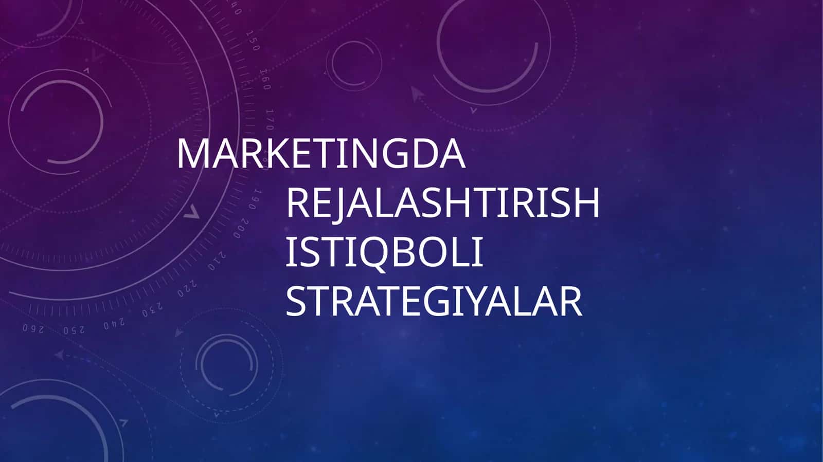Marketingda rejalashtirish; istiqboli strategiyalar. 1