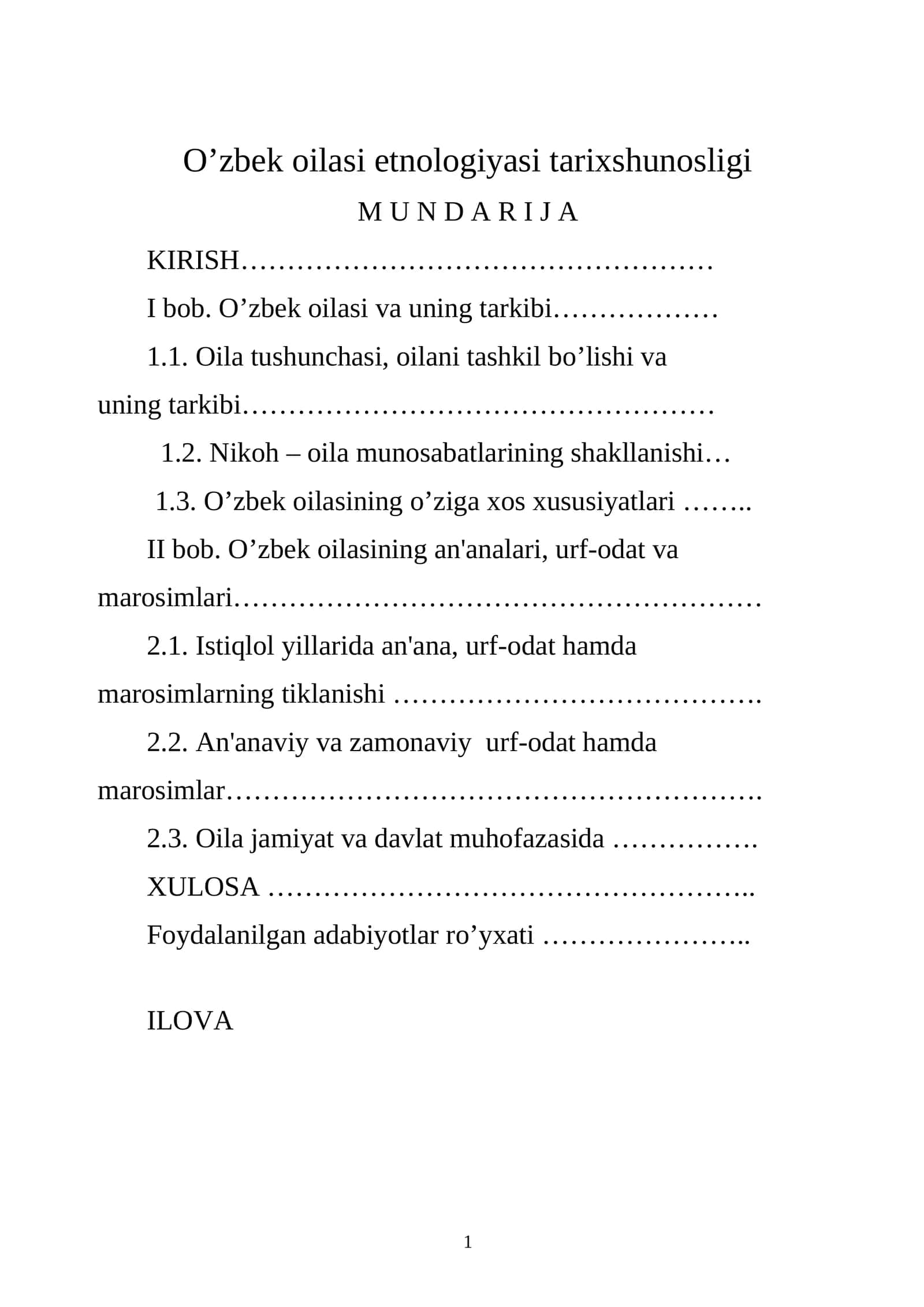 O’zbek oilasi etnologiyasi tarixshunosligi 1